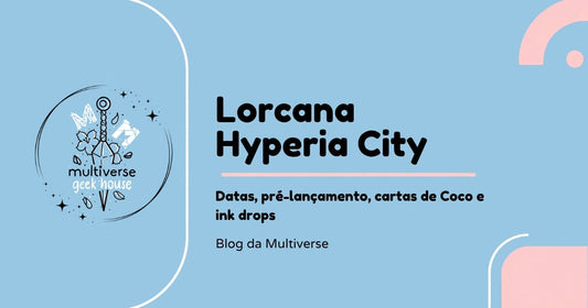 Lorcana Hyperia City: datas, pré-lançamento, cartas de Coco e ink drops, guia do Blog da Multiverse